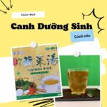 Cách Mua Canh Dưỡng Sinh